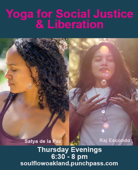 Yoga for Social Justice & Liberation Thursday 6:30 pm